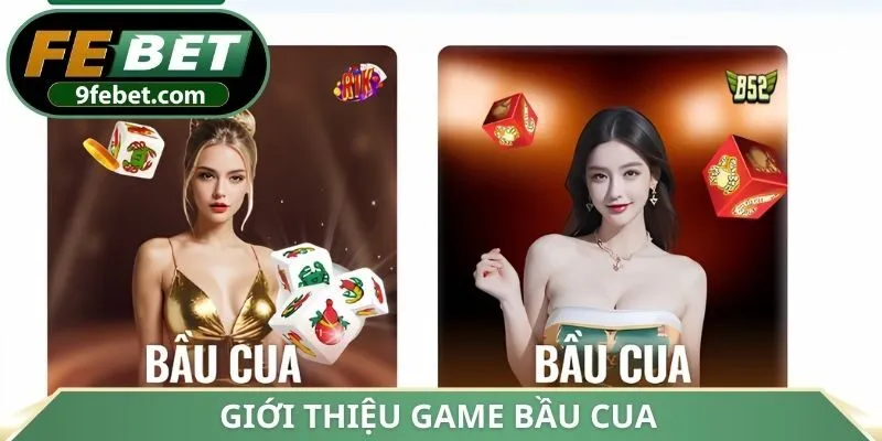 Giới thiệu game bầu cua